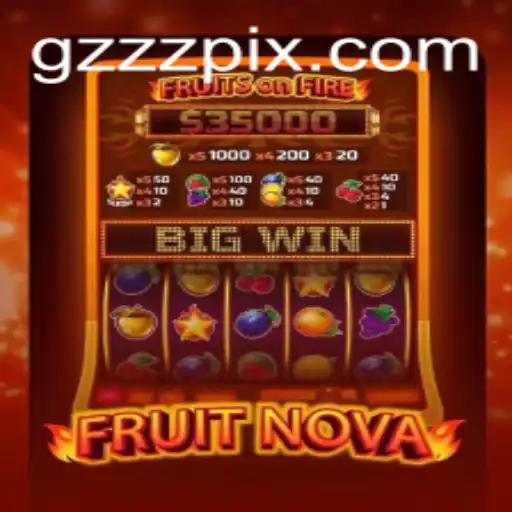 FruitNova: Immerse Yourself in the Vibrant World of GZZZ Gaming